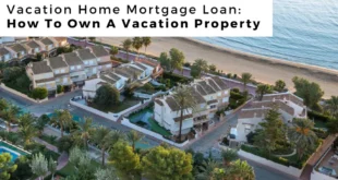 Mortgage Banks for Vacation Homes